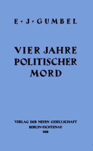 Vier Jahre politischer Mord