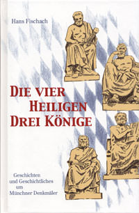 Die vier Heiligen Drei Könige