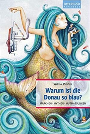 München Buch Warum ist die Donau so blau?