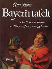 Horn Erna – Bayern tafelt