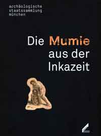 Die Mumie aus der Inkazeit