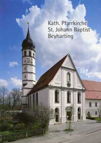 München Buch Kath. Pfarrkirche St. Johann Baptist Beyharting