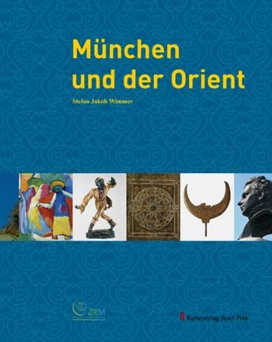 München und der Orient