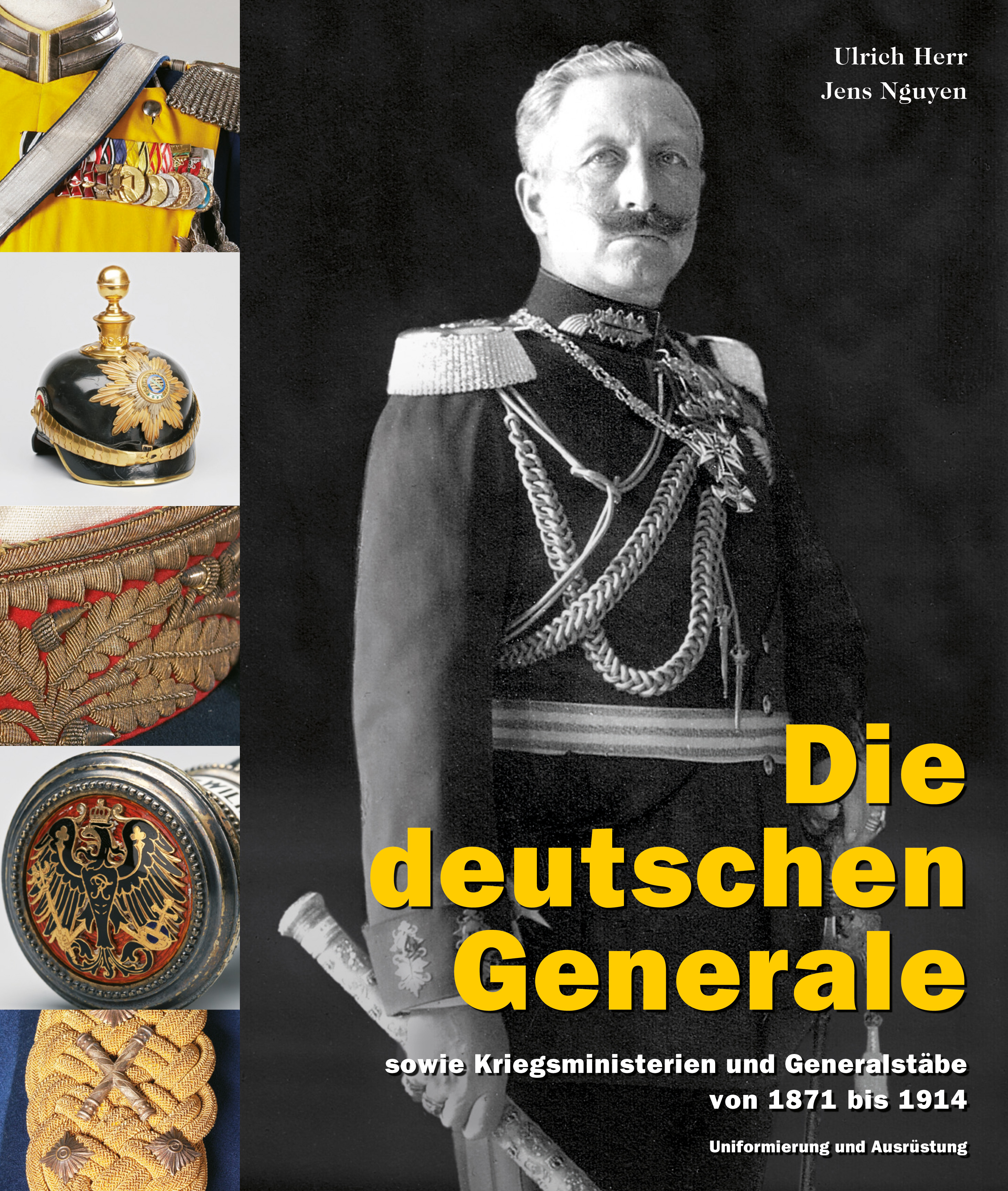 Herr Ulrich, Nguyen Jens - Die deutschen Generale