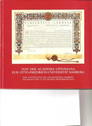 München Buch Von der Academia Ottoniana zur Otto-Friedrich-Universität Bamberg