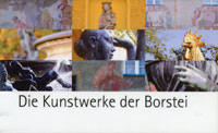 Die Kunstwerke der Borstei