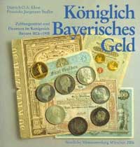 München Buch Königlich Bayerisches Geld