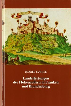 München Buch Landesfestungen der Hohenzollern in Franken und Brandenburg