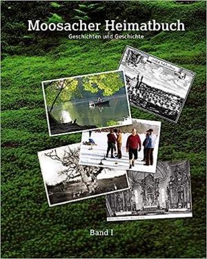 München Buch Moosacher Heimatbuch
