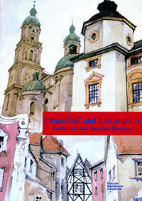 München Buch Bürgerfleiss und Fürstenglanz