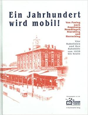 Ein Jahrhundert wird mobil!