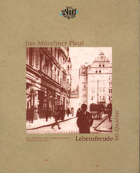  , Das Münchner Platzl - Lebensfreude im Quadrat