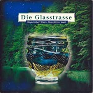 Die Glasstrasse