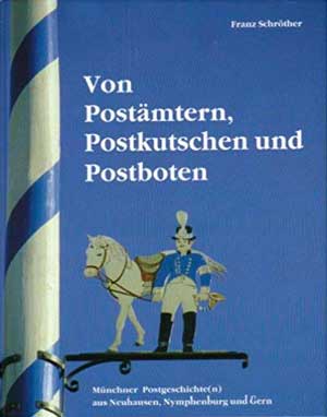 Von Postämtern, Postkutschen und Postboten
