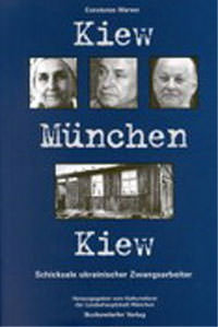 Werner Constanze – Kiew - München - Kiew