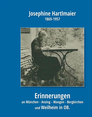 München Buch Josephine Hartlmaier, 1869-1957