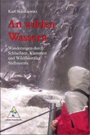 München Buch An wilden Wassern