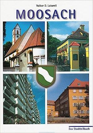 Laturell Volker D., Bauer Reinhard – Moosach