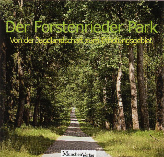 München Buch Der Forstenrieder Park