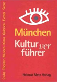 München Kulturverführer