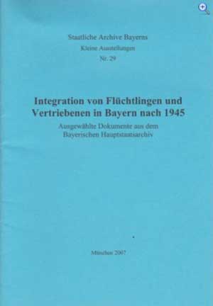 München Buch Integration von Flüchtlingen und Vertriebenen in Bayern nach 1945