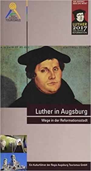 Kein Buchcover vorhanden: Luther in Augsburg von Kluger Martin