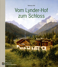 München Buch Vom Lynder-Hof zum Schloss