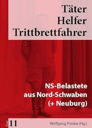  - NS-Belastete aus Nord-Schwaben (+ Neuburg)