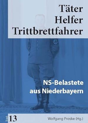  - NS-Belastete aus Niederbayern