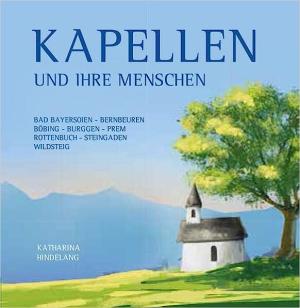 München Buch Kapellen und ihre Menschen