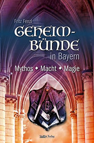 München Buch Geheimbünde in Bayern
