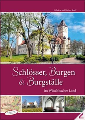 München Buch Schlösser, Burgen und Burgställe