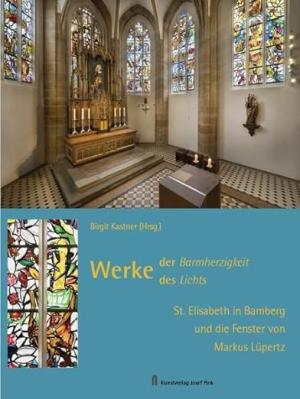 München Buch Werke der Barmherzigkeit – Werke des Lichts