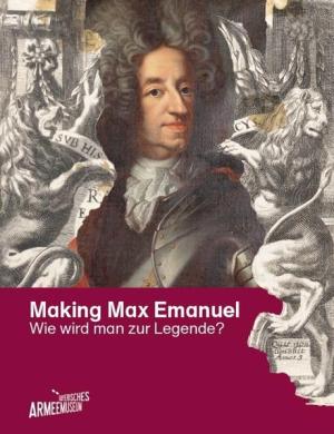 Making Max Emanuel