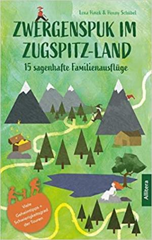 München Buch Zwergenspuk im Zugspitz-Land