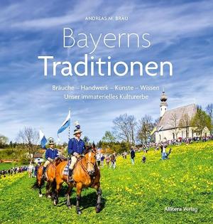 München Buch Bayerns Tradition