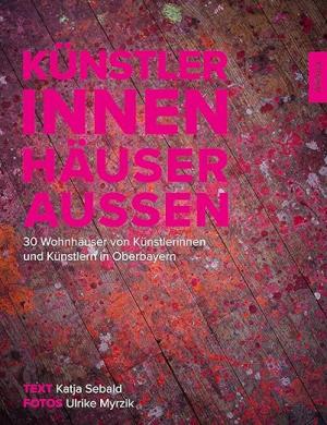 München Buch Künstler innen. Häuser aussen