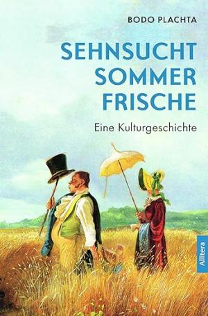 München Buch Sehnsucht Sommerfrische