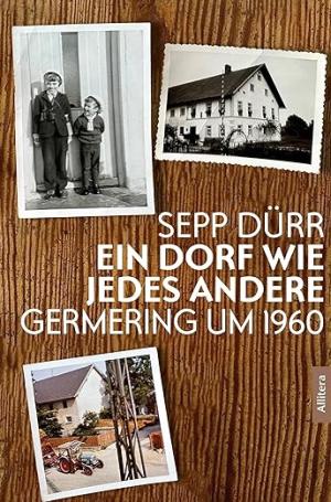 München Buch Ein Dorf wie jedes andere