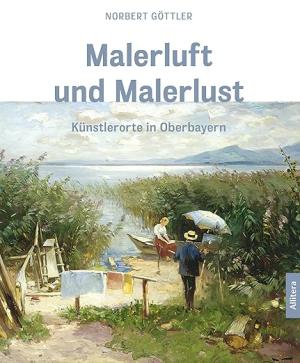 München Buch Malerluft und Malerlust