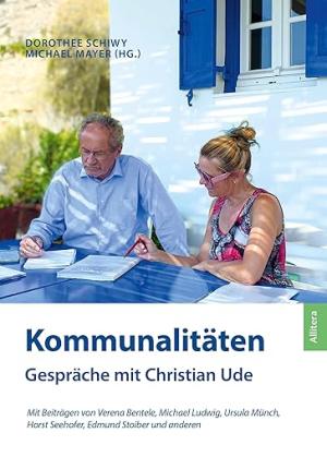 Ude Christian – Kommunalitäten: Gespräche mit Christian Ude