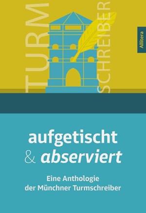  - aufgetischt und abserviert