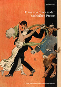 Kennedy Julie – Franz von Stuck in der satirischen Presse