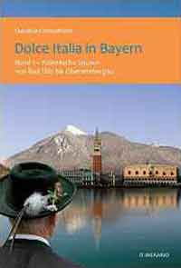 Dolce Italia in Bayern