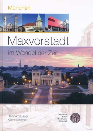 München Buch München - Maxvorstadt im Wandel der Zeit