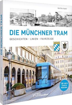 Buchcover: Die Münchner Tram:
