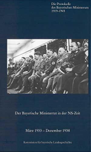 Der Bayerische Ministerrat in der NS-Zeit