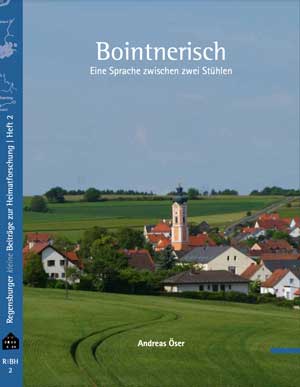 Kein Buchcover vorhanden: Bointnerisch. Eine Sprache zwischen zwei Stühlen Autoren: Öser, Andreas von Öser Andreas