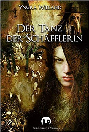 Wieland Yngra – Der Tanz der Schäfflerin