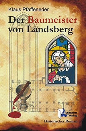 München Buch Der Baumeister von Landsberg